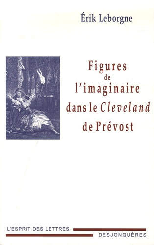 FIGURES DE L'IMAGINAIRE DANS LE CLEVELAND DE PREVOST