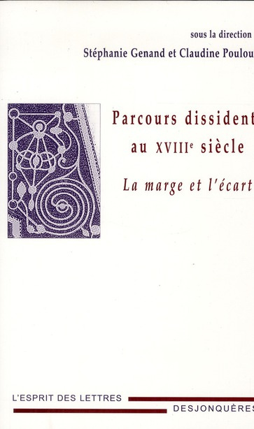 PARCOURS DISSIDENTS AU XVIIIE SIECLE