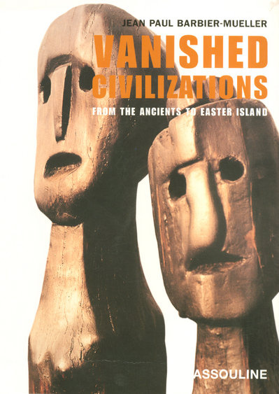 VANISHED CIVILIZATIONS