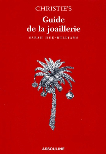 CHRISTIE S GUIDE JOAILLERIE