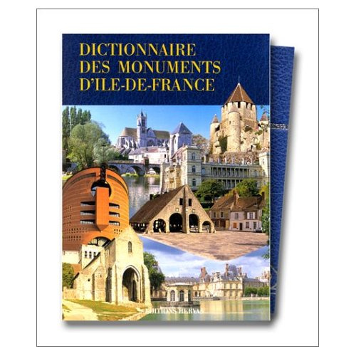 Dictionnaire des monuments d'Île-de-France