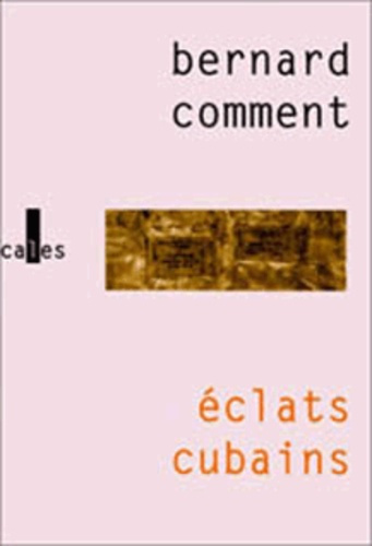 ECLATS CUBAINS