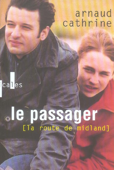 LA ROUTE DE MIDLAND (LE PASSAGER)