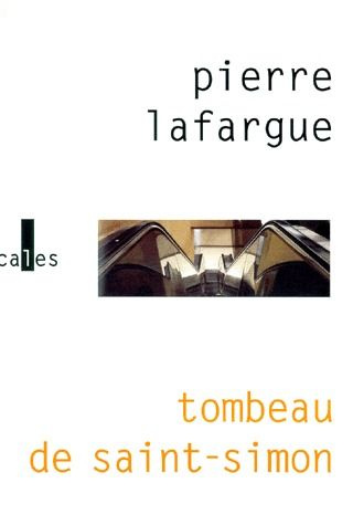 Tombeau de Saint-Simon. En la deuxième chapelle de mélancolie