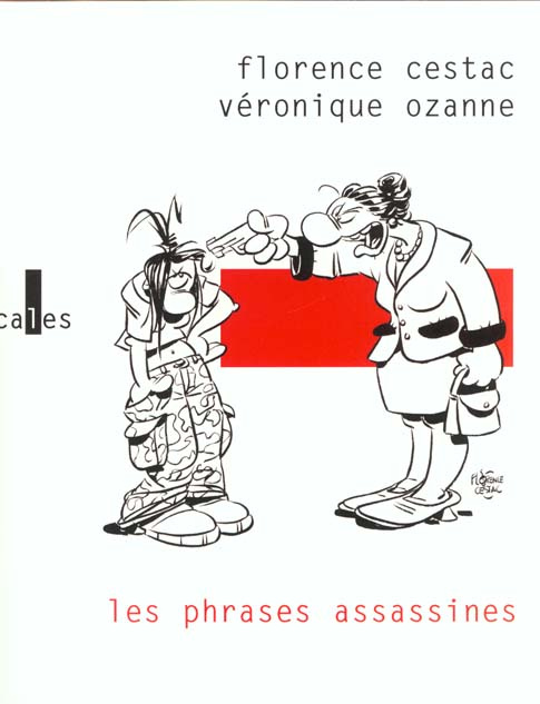 LES PHRASES ASSASSINES