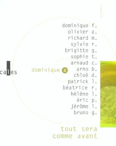 TOUT SERA COMME AVANT