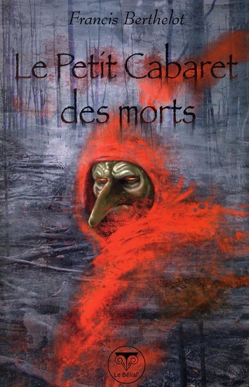Le Petit Cabaret des morts