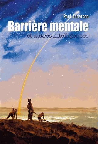Barrière mentale et autres intelligences