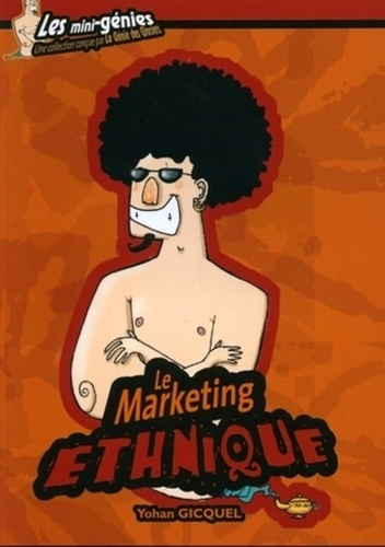 Le Marketing ethnique