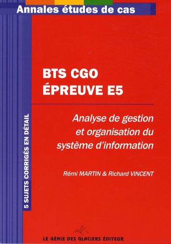 BTS CGO épreuve E5. Analyse de gestion et organisation du système d'information