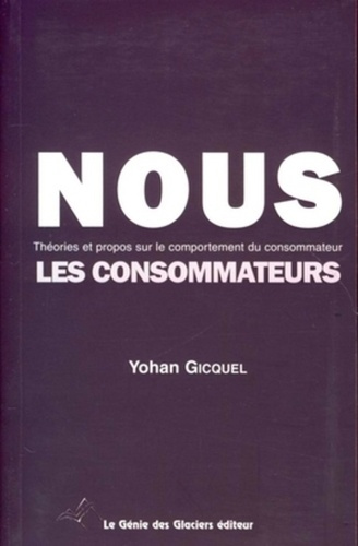 Nous, les consommateurs