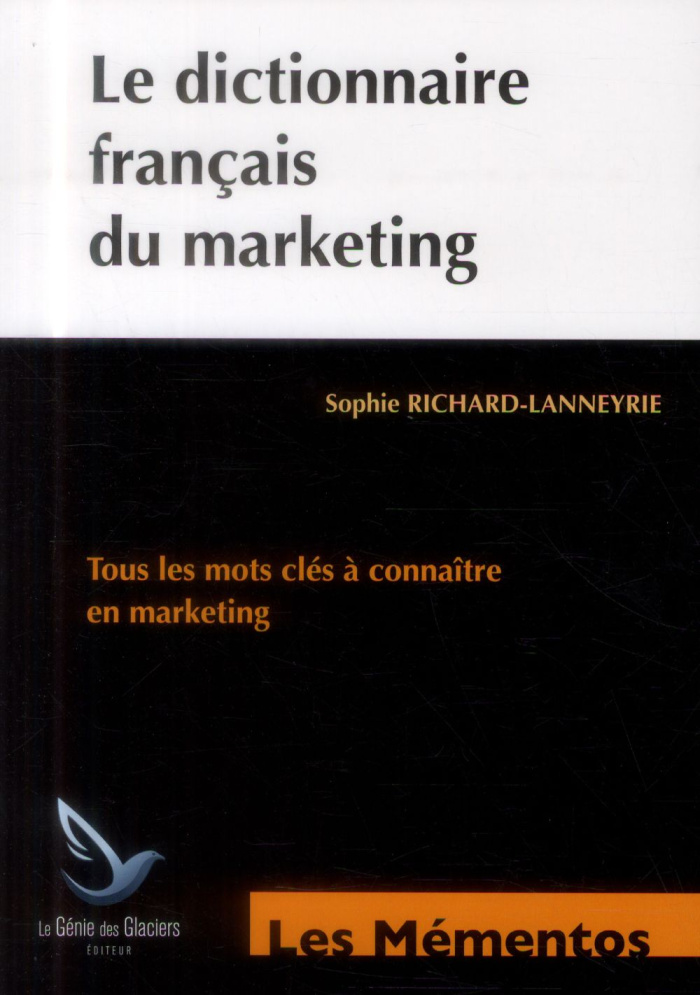 Le dictionnaire français du marketing