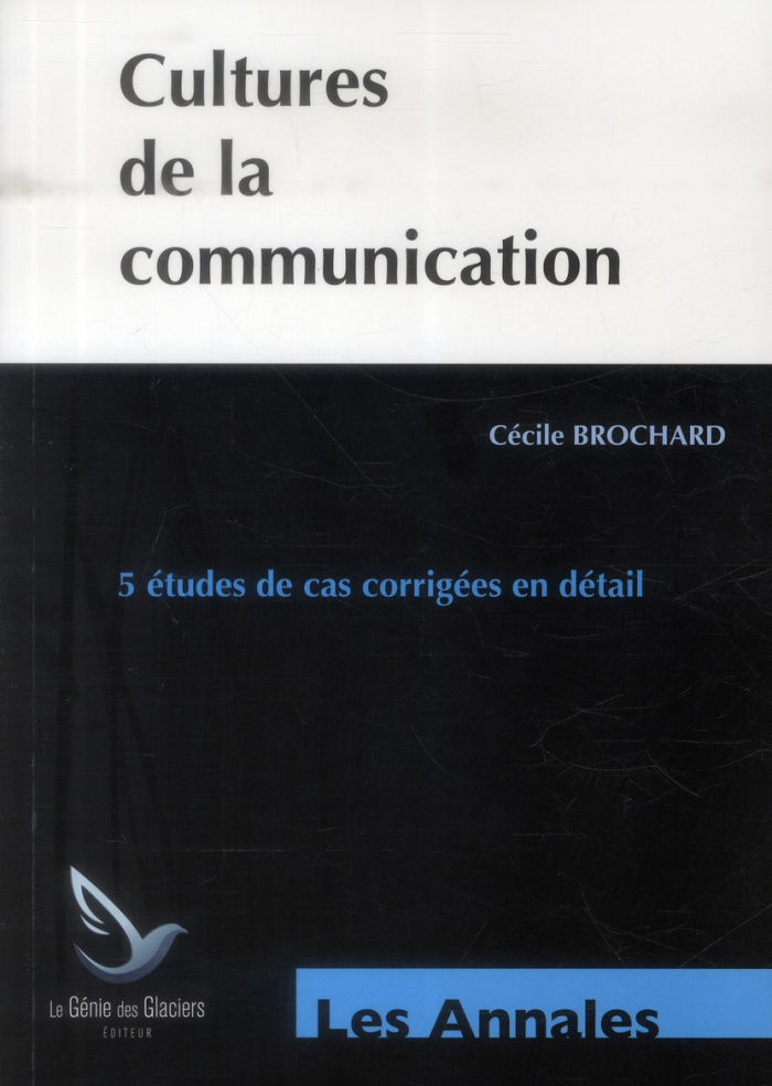 Cultures de la communication. Annales épreuves E1