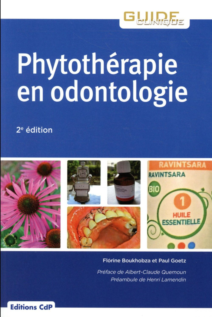 Phytothérapie en odontologie. 2e édition