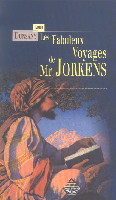 Les fabuleux voyages de Mr Jorkens