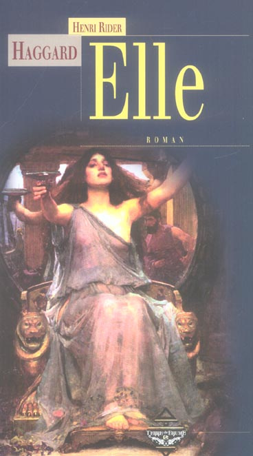 Elle. Un récit d'aventures