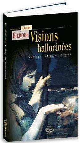 Visions hallucinées