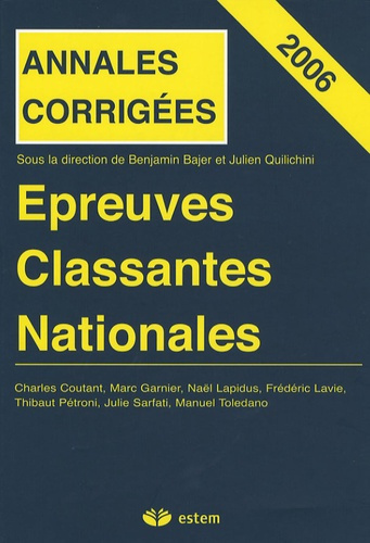 Epreuves Classantes Nationales 2006. Annales corrigées