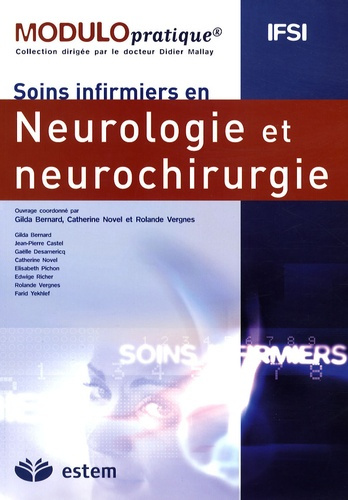 Soins infirmiers en neurologie et en neurochirurgie