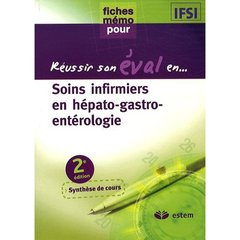 Réussir son éval' en hépato-gastro-entérologie. 2e édition