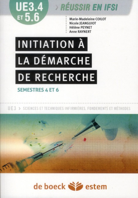 Initiation à la démarche de recherche. UE 3.4 S.4, 3.4 S.6 et 5.6 S.6