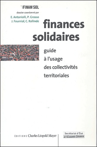 Finances solidaires. Guide à l'usage des collectivités territoriales
