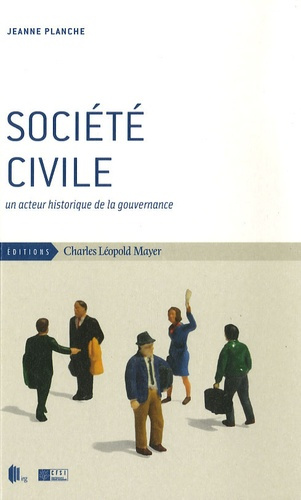 Société civile. Un acteur historique de la gouvernance