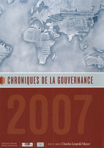 Chroniques de la gouvernance. Edition 2007