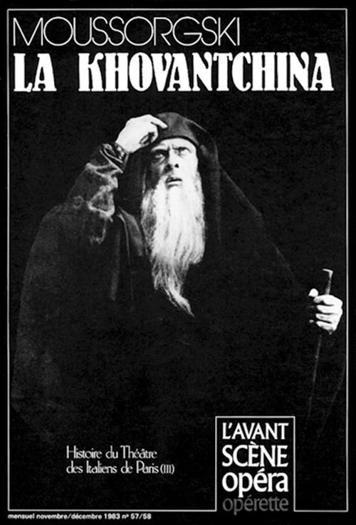 L'Avant-Scène Opéra N° 57-58 : La Khovantchina