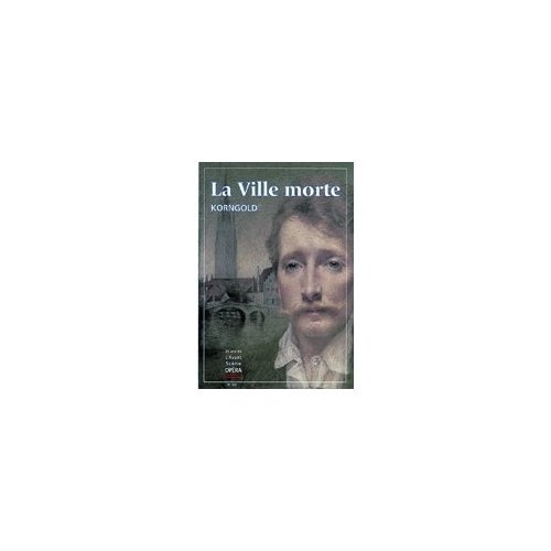 L'Avant-Scène Opéra N° 202 : La Ville morte