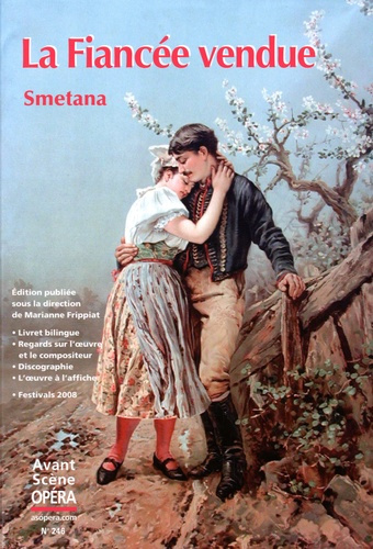 L'Avant-Scène Opéra N° 246 : La Fiancée vendue