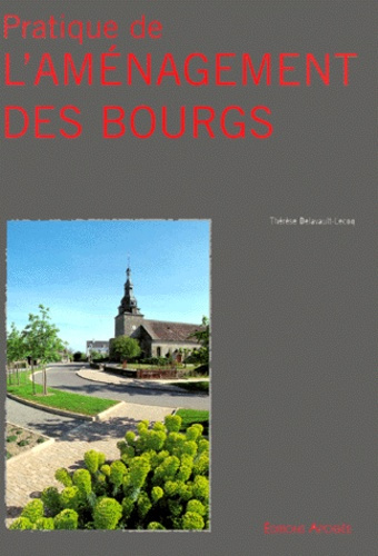 Pratique de l'aménagement des bourgs