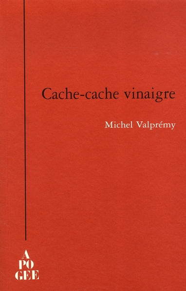 Cache-Cache vinaigre. Farsa comica
