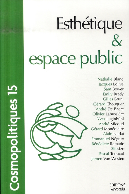 Cosmopolitiques N° 15 : Esthétique et espace public