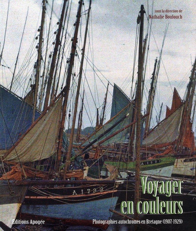 Voyager en couleurs. Photographies autochtones en Bretagne (1907-1929)