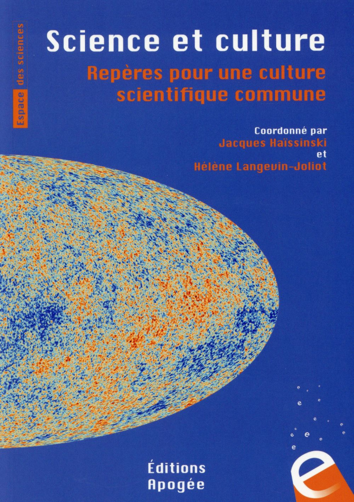 Science et culture. Repères pour une culture scientifique commune