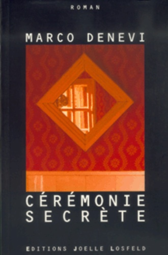 Cérémonie secrète