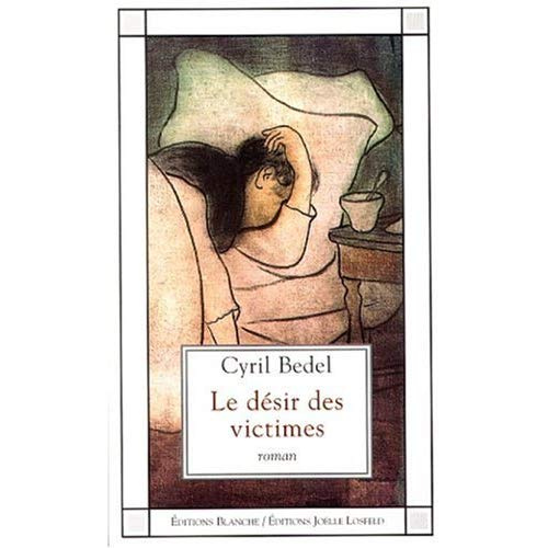 LE DESIR DES VICTIMES ROMAN