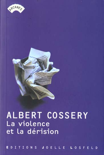 La violence et la dérision