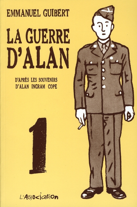 La guerre d'Alan Tome 1