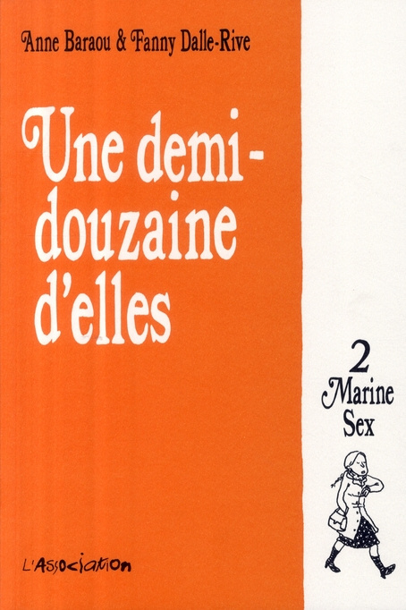 Une Demi-Douzaine d'Elles Tome 2 : Marine Sex