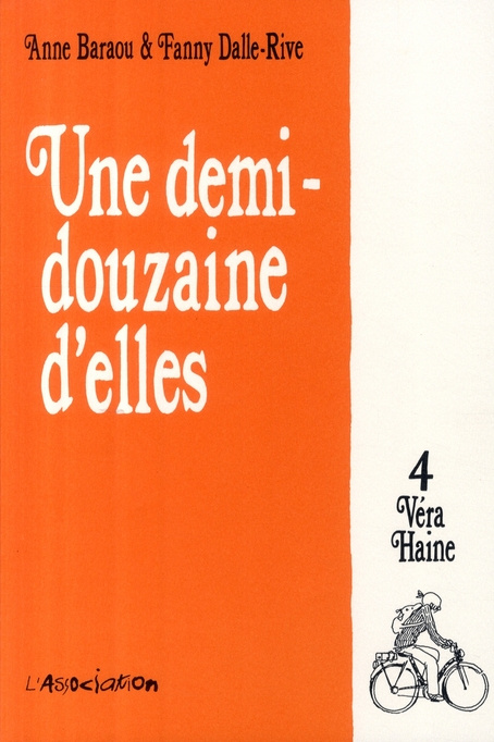 Une Demi-Douzaine d'Elles Tome 4 : Véra Haine