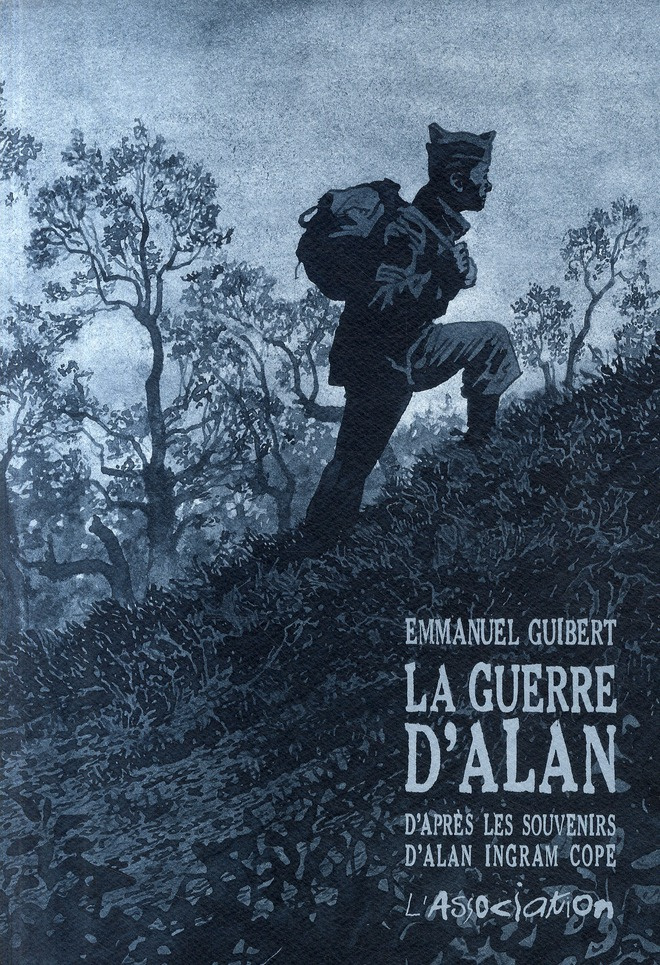 La guerre d'Alan. D'après les souvenirs d'Alan Ingram Cope