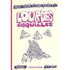 Lourdes coquilles. Mont-vérité chrono-poche n°2