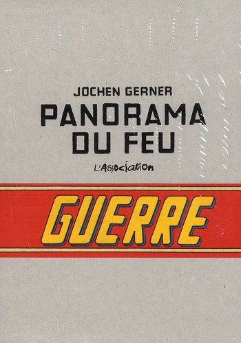 Panorama du feu. Edition numérotée