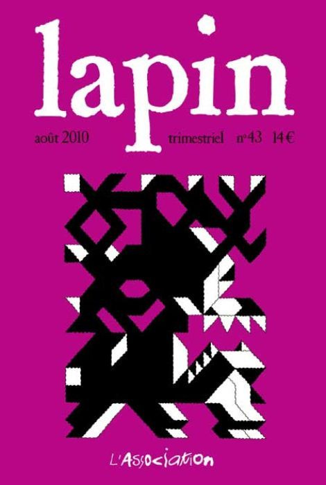 Lapin N° 43, Août 2010
