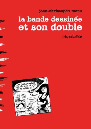 La bande dessinée et son double. Langage et marges de la bande dessinée : perspectives pratiques, th