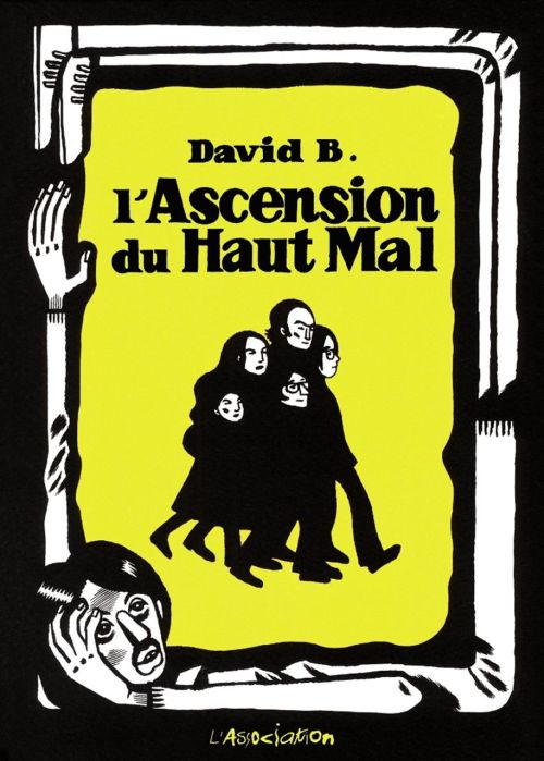 L'Ascension du Haut Mal : Intégrale