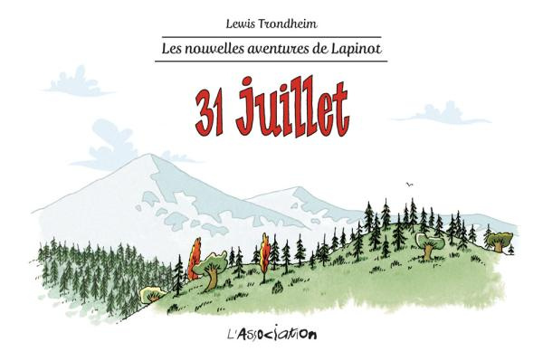 Les nouvelles aventures de Lapinot Tome 8 : 31 juillet