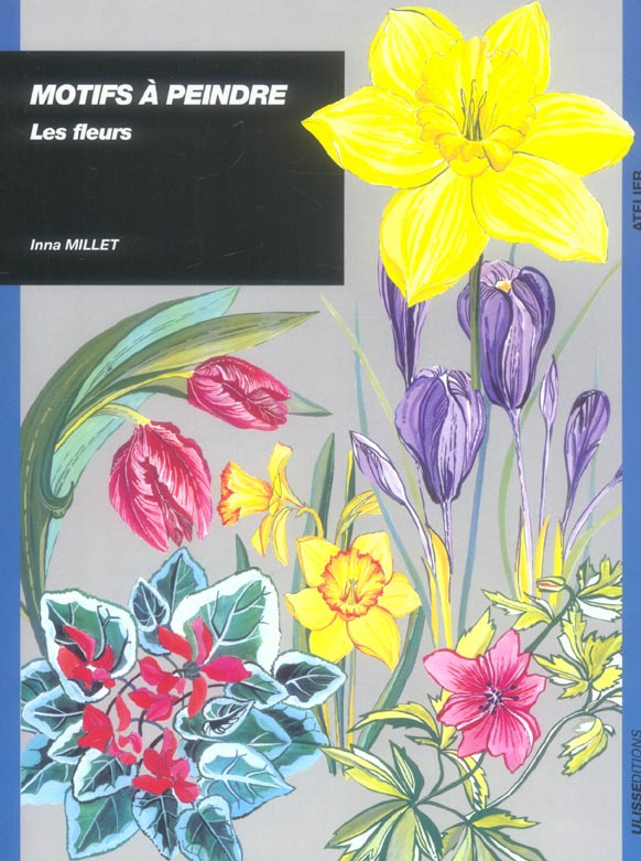 Motifs à peindre. Les fleurs